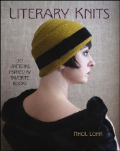 Cover art for Literary Knits: 30 Patterns Inspired by Favorite Books