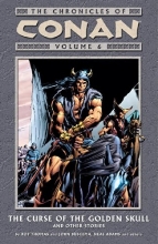 Cover art for The Chronicles of Conan, Vol. 6: The Curse of the Golden Skull and Other Stories