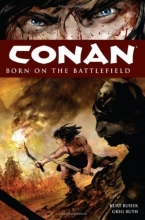 Cover art for Conan Volume 0: Born on the Battlefield