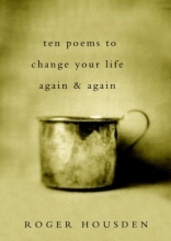 Cover art for Ten Poems to Change Your Life Again and Again