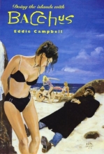 Cover art for Eddie Campbell's Bacchus: Doing the Islands with Bacchus Book 3