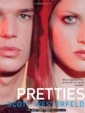 Cover art for Pretties (Uglies Trilogy, Book 2)