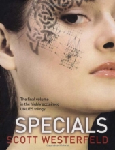 Cover art for Specials (Uglies #3)