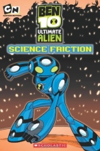 Cover art for Ben 10 Ultimate Alien: Science Friction