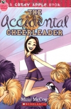 Cover art for The Accidental Cheerleader (Candy Apple)