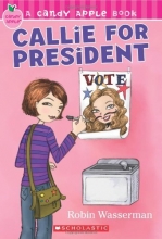 Cover art for Callie for President (Candy Apple)