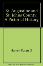 Cover art for St. Augustine and St. Johns County: A Pictorial History