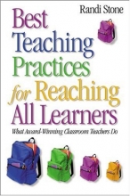 Cover art for Best Teaching Practices for Reaching All Learners: What Award-Winning Classroom Teachers Do