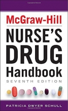 Cover art for McGraw-Hill Nurses Drug Handbook, Seventh Edition (McGraw-Hill's Nurses Drug Handbook)
