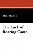 Cover art for The Luck of Roaring Camp