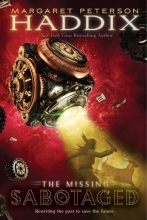 Cover art for Sabotaged (The Missing, Book 3)