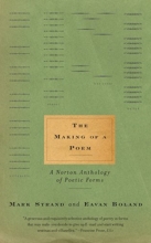 Cover art for The Making of a Poem: A Norton Anthology of Poetic Forms