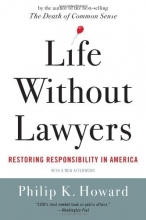 Cover art for Life Without Lawyers: Restoring Responsibility in America