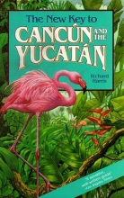 Cover art for The New Key to Cancun and the Yucatan