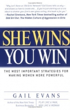 Cover art for She Wins, You Win: The Most Important Strategies for Making Women More Powerful