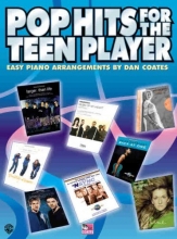 Cover art for Pop Hits for the Teen Player: Easy Piano Arrangements
