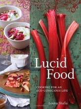 Cover art for Lucid Food: Cooking for an Eco-Conscious Life
