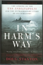 Cover art for In Harm's Way the sinking of the USS Indianapolis and the extraordinary story of its survivors 2001 MJF hardback