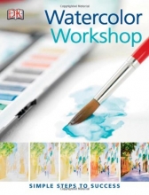 Cover art for Practical Art: Watercolor Workshop