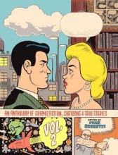 Cover art for An Anthology of Graphic Fiction, Cartoons, and True Stories: Volume 2 (Anthology of Graphic Fiction, Cartoons, & True Stories)