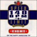 Cover art for Speed Limit 140 Bpm Plus Eight