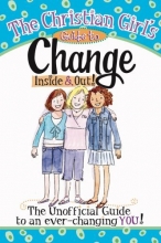 Cover art for The Christian Girl's Guide to Change