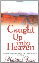 Cover art for Caught Up Into Heaven