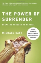 Cover art for The Power of Surrender: Breaking Through to Revival (Refresh)