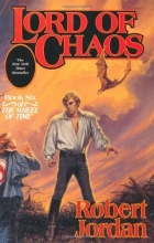 Cover art for Lord of Chaos (The Wheel of Time, Book 6)