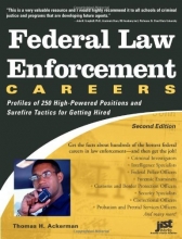 Cover art for Federal Law Enforcement Careers: Profiles of 250 High-Powered Positions and Tactics for Getting Hired