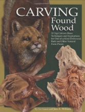 Cover art for Carving Found Wood: Tips, Techniques & Inspirations from the Artists