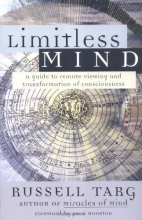 Cover art for Limitless Mind: A Guide to Remote Viewing and Transformation of Consciousness