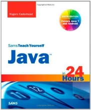 Cover art for Sams Teach Yourself Java in 24 Hours (Covering Java 7 and Android) (6th Edition) (Sams Teach Yourself...in 24 Hours)
