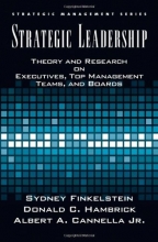 Cover art for Strategic Leadership: Theory and Research on Executives, Top Management Teams, and Boards (Strategic Management (Oxford University Press))