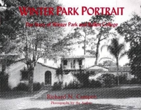 Cover art for Winter Park portrait: The story of Winter Park and Rollins College
