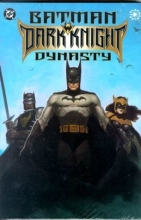 Cover art for Batman: Dark Knight Dynasty (Batman (DC Comics Hardcover))
