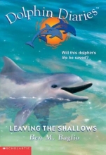Cover art for Leaving the Shallows (Dolphin Diaries #9)