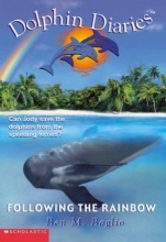 Cover art for Following the Rainbow (Dolphin Diaries #7)