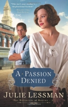 Cover art for A Passion Denied (The Daughters of Boston, Book 3)