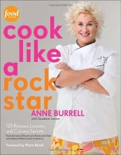 Cover art for Cook Like a Rock Star: 125 Recipes, Lessons, and Culinary Secrets