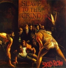 Cover art for Slave to the Grind