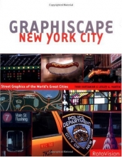 Cover art for Graphiscape: New York City: Street Graphics of the World's Great Cities (Graphiscapes)