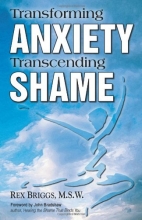 Cover art for Transforming Anxiety Transcending Shame