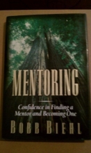 Cover art for Mentoring: Confidence in Finding a Mentor and Becoming One