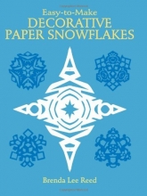 Cover art for Easy-to-Make Decorative Paper Snowflakes (Other Paper Crafts)
