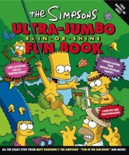 Cover art for The Simpsons Ultra-Jumbo Rain-or-Shine Fun Book (Simpsons (Harper))