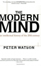 Cover art for The Modern Mind: An Intellectual History of the 20th Century