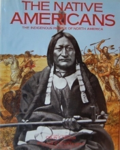 Cover art for The Native Americans: The Indigenous People of North America