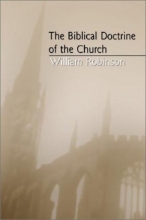 Cover art for The Biblical Doctrine of the Church