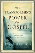 Cover art for The Transforming Power of the Gospel (Growing in Christ)